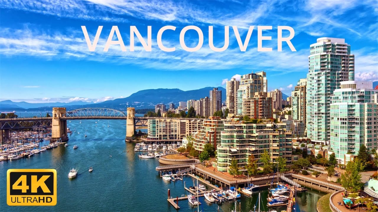 Vancouver in 4K