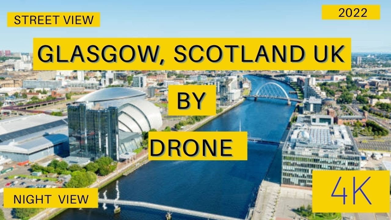 Glasgow, Scotland 4 K